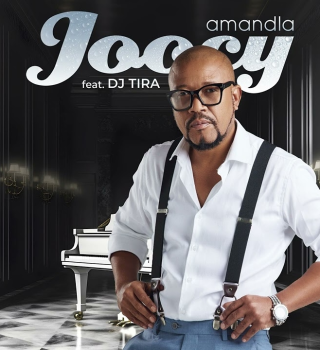 Joocy – Amandla ft. Dj Tira - Amandla